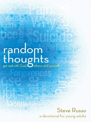 cover image of Random Thoughts: Get Real with God, Others, and Yourself